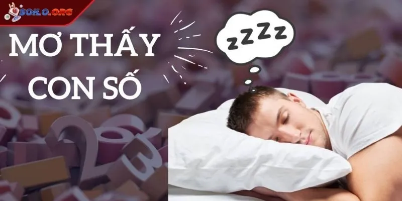 Khám phá cụ thể về số mơ 